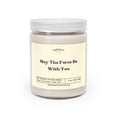 thumbnail image 1 of May the force be with you Funny Candles Gifts-7 Scented ,9oz, 1 of 5