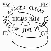 Thomas Naim May This Be Love CD Album