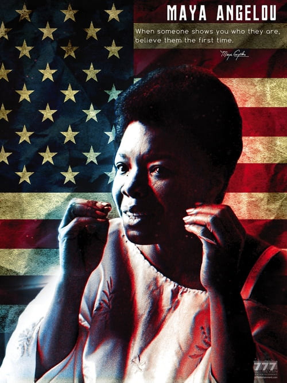 Maya Angelou Poster When Someone Shows You Who They Are Quote (18x24)