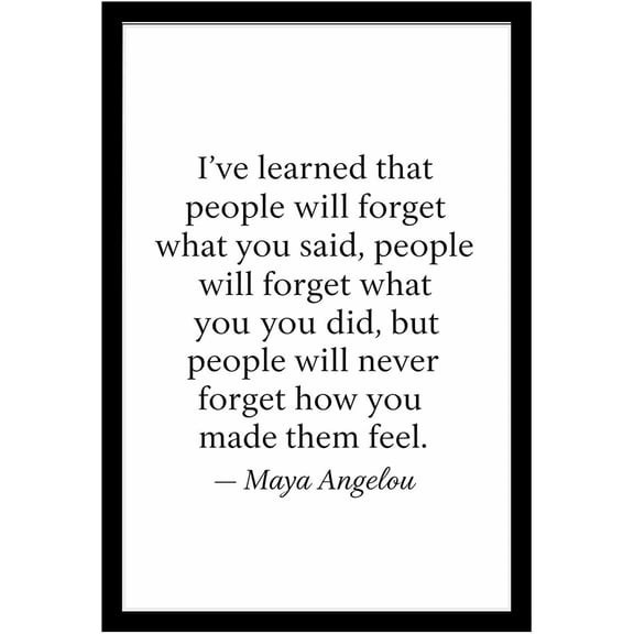 Maya Angelou QuoteWall Art 8x12 Inch, Inspirational People Will Forget Print, Heartwarming Typography Decor, Uplifting Gift for Kindness Wall Decor Metal Tin Sign