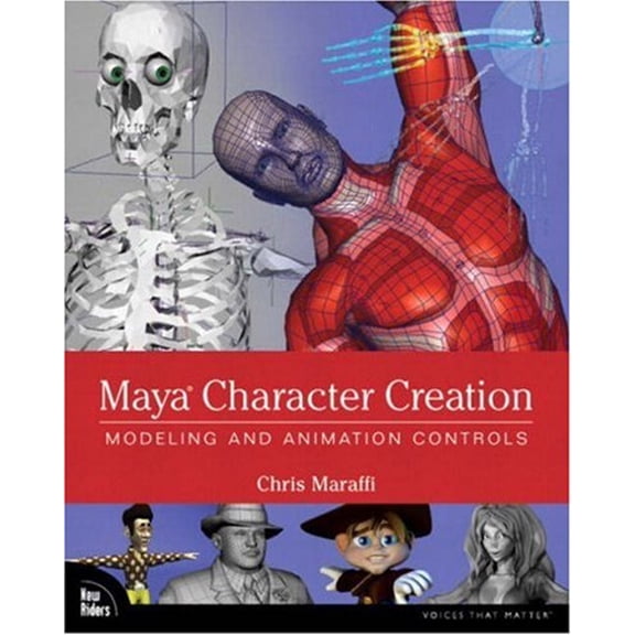 Pre-Owned Maya Character Creation: Modeling and Animation Controls (Paperback) 0735713448