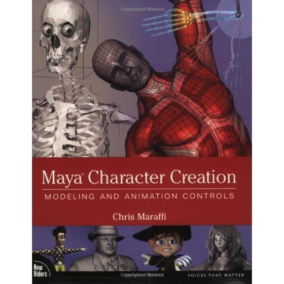 Pre-Owned Maya Character Creation: Modeling and Animation Controls (Paperback) 0735713448