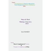 Maya & Mark Making a Long Story Short, Paperback