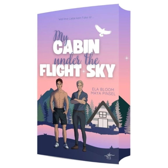 Maya Pinsel,Ela My Cabin under the Flight Sky - Hunter & Raphael: Gay Romance (Cabi (Paperback)