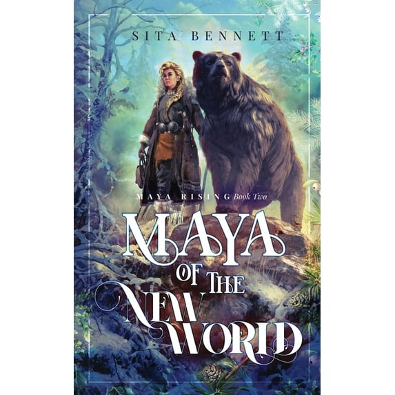Maya Rising Maya of The New World, Book 2, (Paperback)