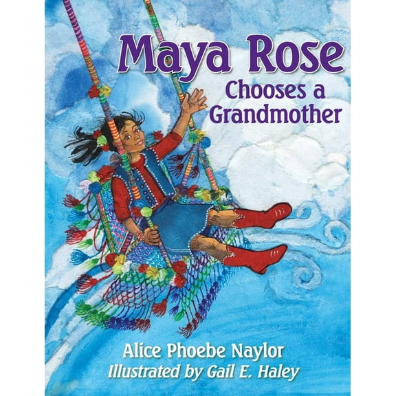 Maya Rose Chooses a Grandmother, (Paperback)