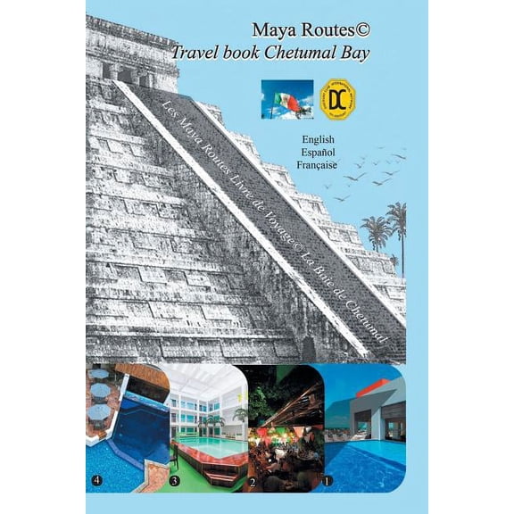 Maya Routes Travel Book Series: Chetumal Bay (Paperback)