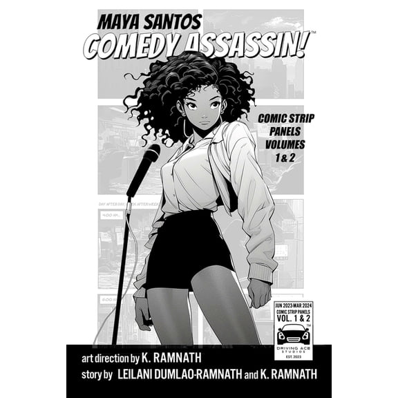 Maya Santos Comedy Assassin: Maya Santos Comedy Assassin: Comic Strip Panels Volume 1 & 2 (Paperback)