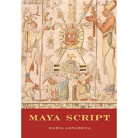 Pre-Owned Maya Script: A Civilization and Its Writing (Paperback) 0789208822 9780789208828