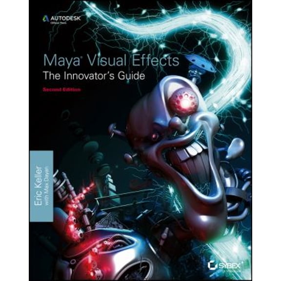Pre-Owned Maya Visual Effects: The Innovator's Guide (Paperback) 1118441605 9781118441602