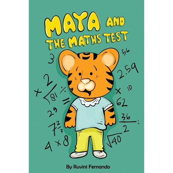 Maya and the Maths Test, (Paperback)