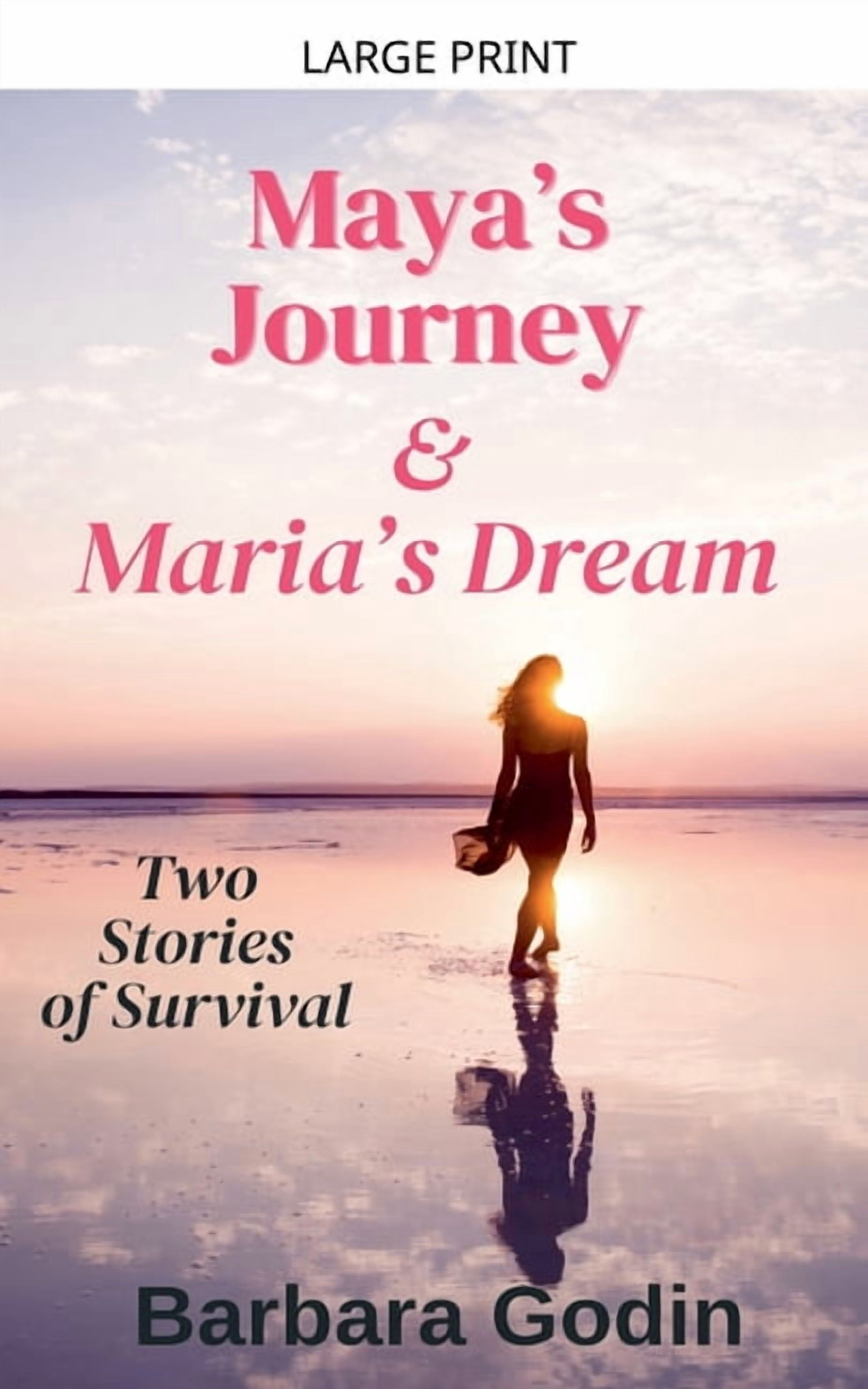 Maya's Journey & Maria's Dream, (Paperback)
