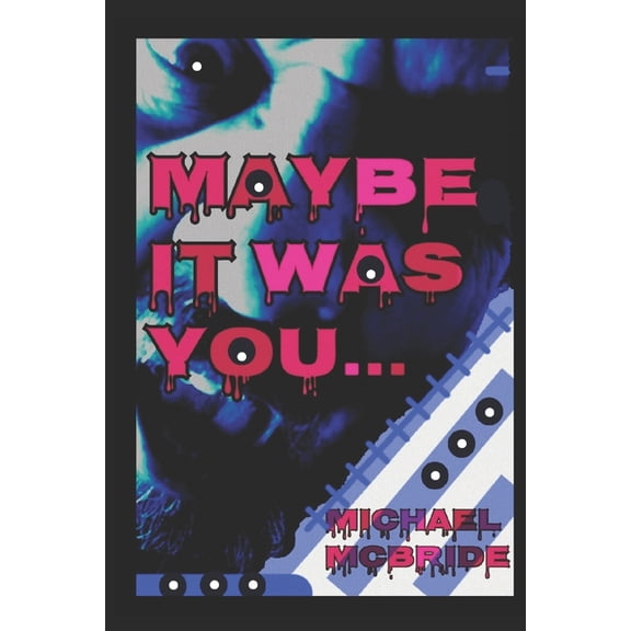 The Maybe Collection Maybe It Was You, (Paperback)