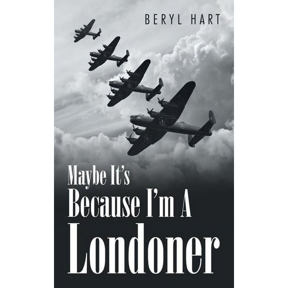 Maybe It's Because I'm a Londoner, (Paperback)