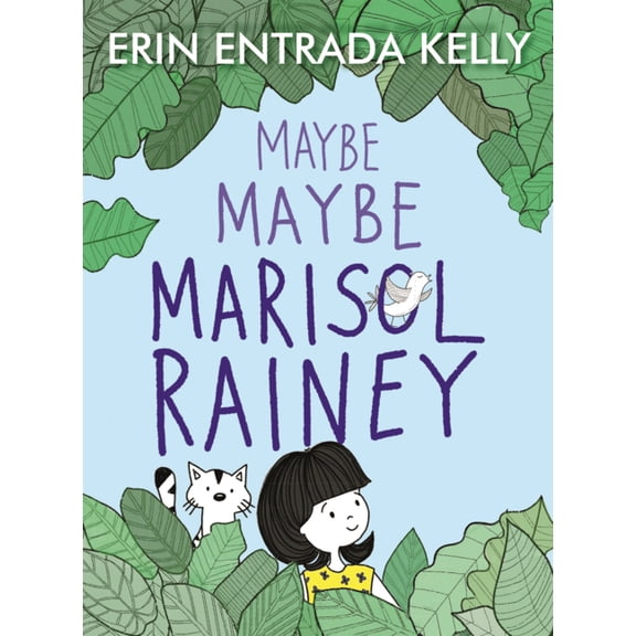 Maybe Marisol Maybe Maybe Marisol Rainey, Book 1, (Hardcover)