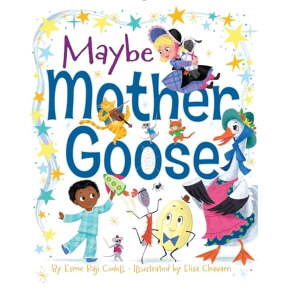Pre-Owned Maybe Mother Goose (Hardcover) 1481440365 9781481440363