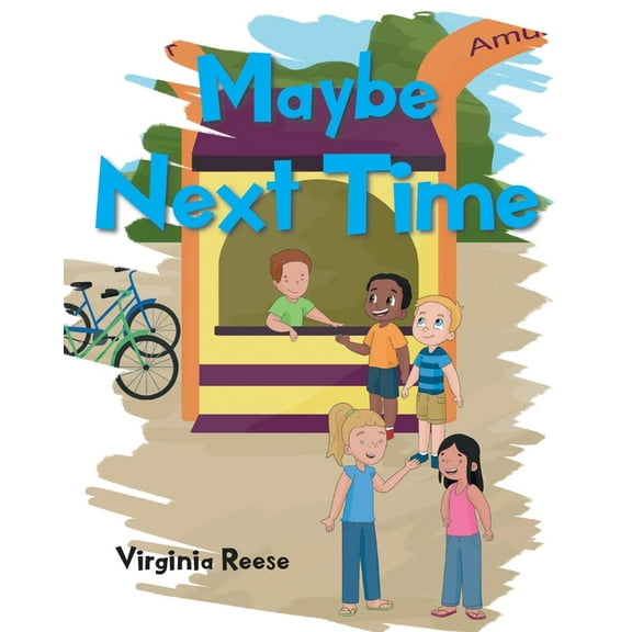 Maybe Next Time, (Paperback)
