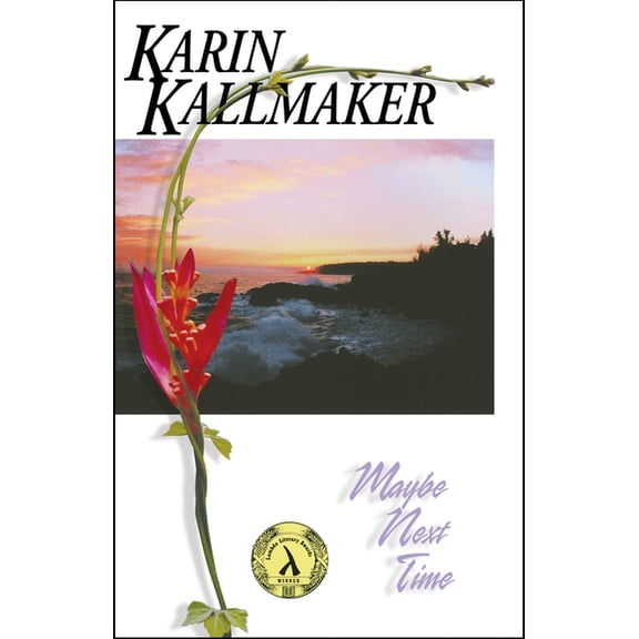 Maybe Next Time, (Paperback)
