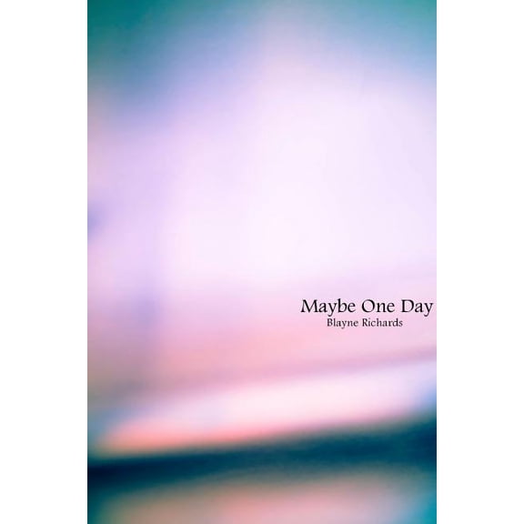 Maybe One Day, (Paperback)