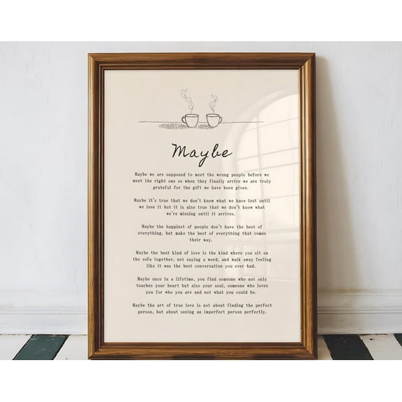 Maybe Poem Wall Art Print