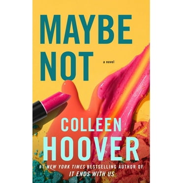 Pre-Owned Maybe Not: A Novella (2) (Maybe Someday), 9781501125713, 1501125710, Paperback, Hoover; Colleen