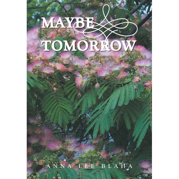 Maybe Tomorrow (Paperback)