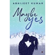 Maybe Yes Paperback