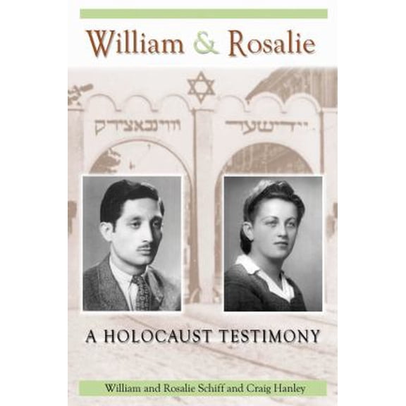 Pre-Owned Mayborn Literary Nonfiction Series: William & Rosalie : A Holocaust Testimony (Series #1) (Paperback)