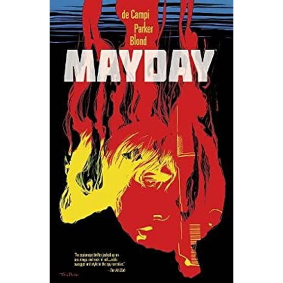 Pre-Owned Mayday (Paperback) by Alex De Campi, Tony Parker, Blond (Artist)