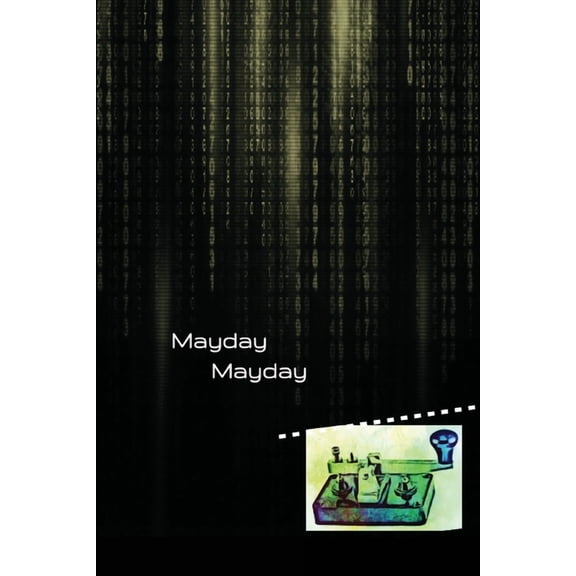 Mayday Mayday, (Paperback)