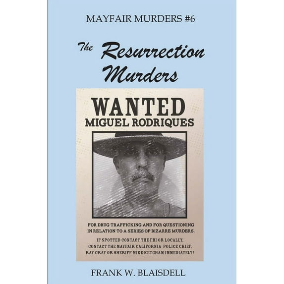 Mayfair Murders: The Resurrection Murders (Series #6) (Paperback)