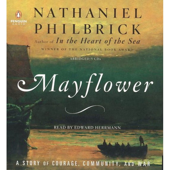 Pre-Owned Mayflower: A Story of Courage, Community, and War (Audiobook 9780143058885) by Nathaniel Philbrick, Edward Herrmann