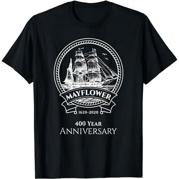 Mayflower Ship Voyage 400 Year Anniversary Celebration T-Shirt