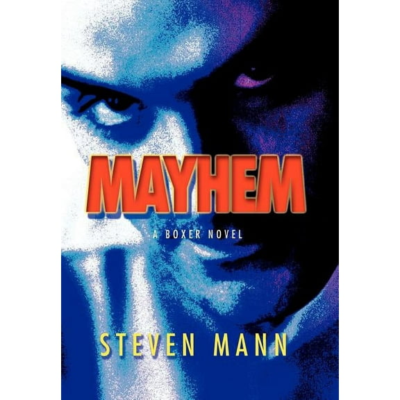 Mayhem : A Boxer Novel