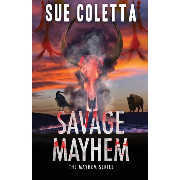 Mayhem Savage Mayhem, Book 9, (Paperback)