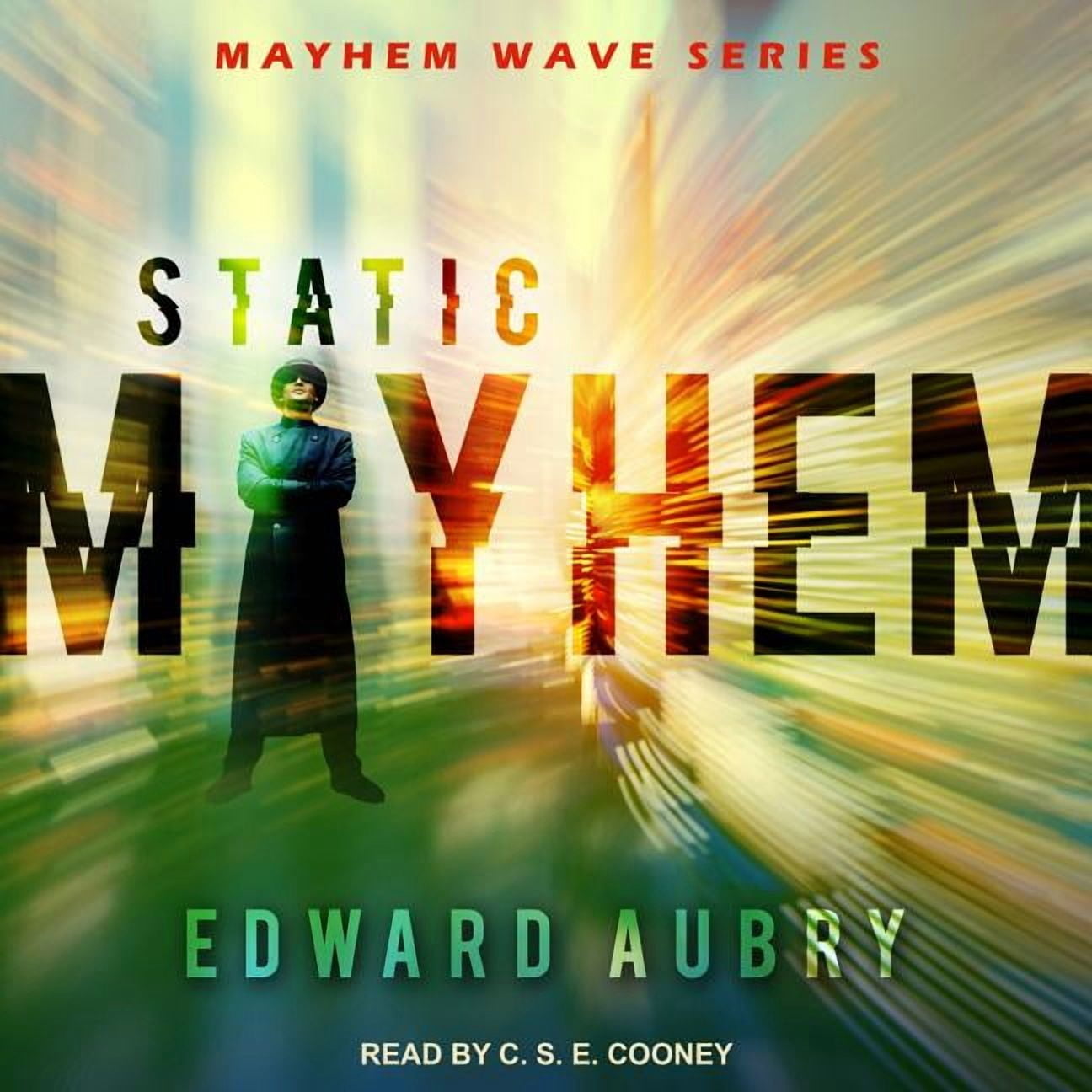 Mayhem Wave: Static Mayhem (Audiobook)