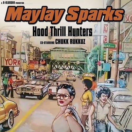 Maylay Sparks - Hood Thrill Hunters - Music & Performance - Vinyl