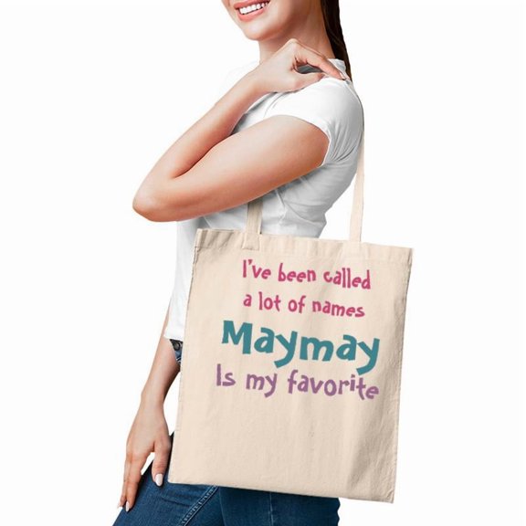 Maymay Grandma Gift Maymay Is My Favorite Tote Bag