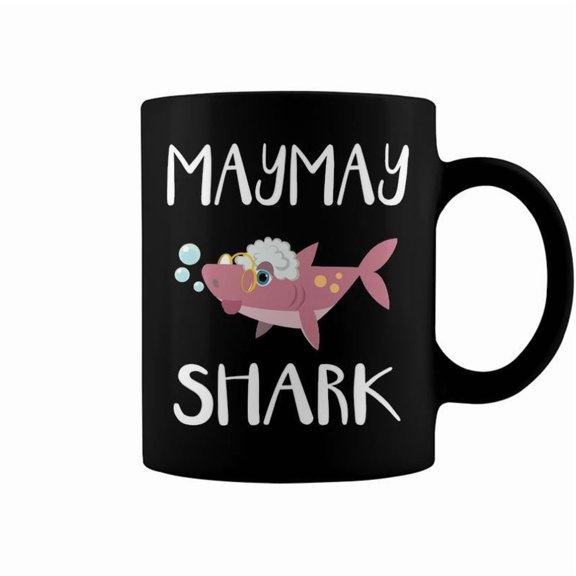 Maymay Grandma Gift Maymay Shark V2 Coffee Mugs