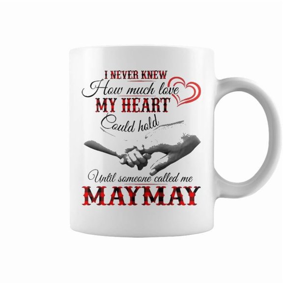 Maymay Grandma Gift Until Someone Called Me Maymay Coffee Mugs