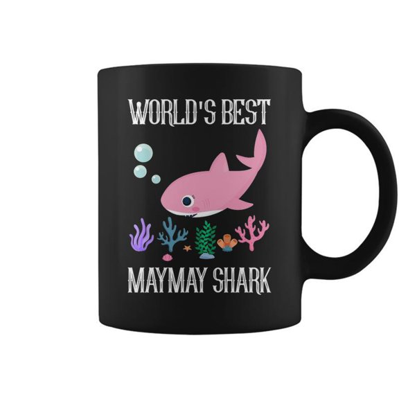 Maymay Grandma Gift Worlds Best Maymay Shark Coffee Mugs