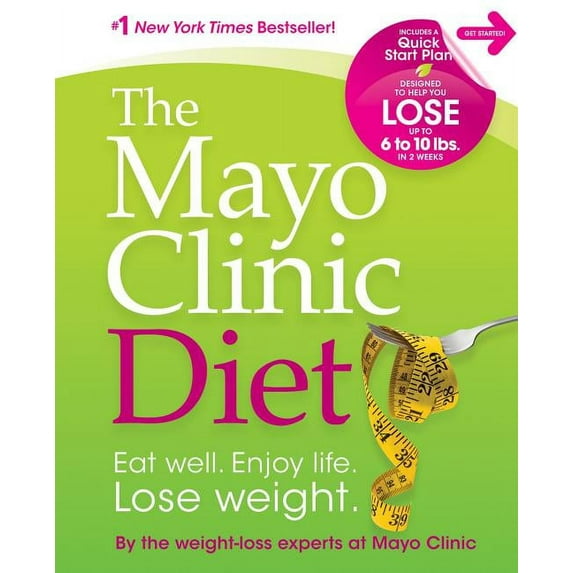 The Mayo Clinic Diet (Hardcover)