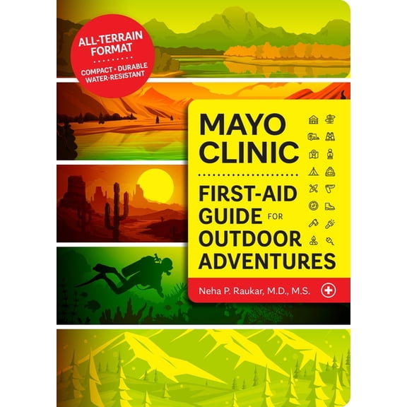 Mayo Clinic First-Aid Guide for Outdoor Adventures, (Paperback)