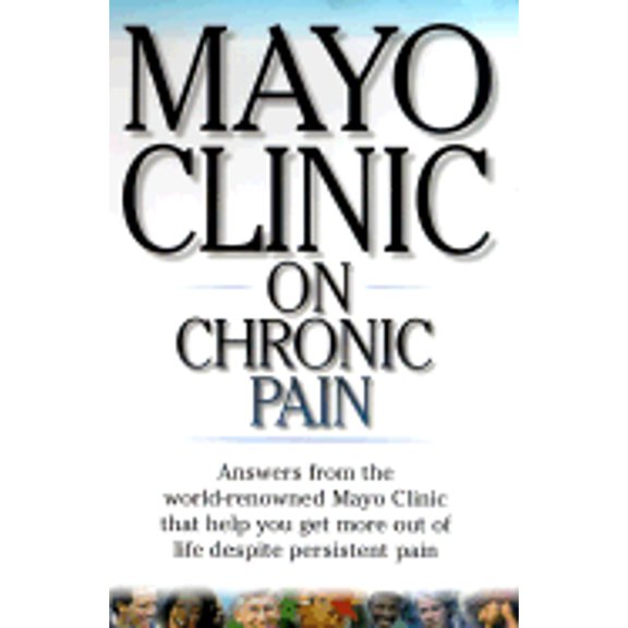 Pre-Owned Mayo Clinic on Chronic Pain (Paperback) by David W Swanson, Mayo Clinic