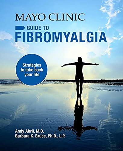 Pre-Owned Mayo Clinic on Fibromyalgia: Strategies to Take Back Your Life (Paperback) by Andy Abril, Barbara K Bruce