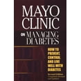 thumbnail image 1 of Mayo Clinic on Managing Diabet, 1 of 1