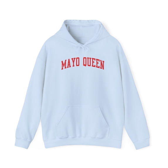 Mayo Queen Hoodie Gifts Hooded Sweatshirt Pullover Shirt