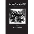 thumbnail image 1 of Mayonnaise, (Paperback), 1 of 1
