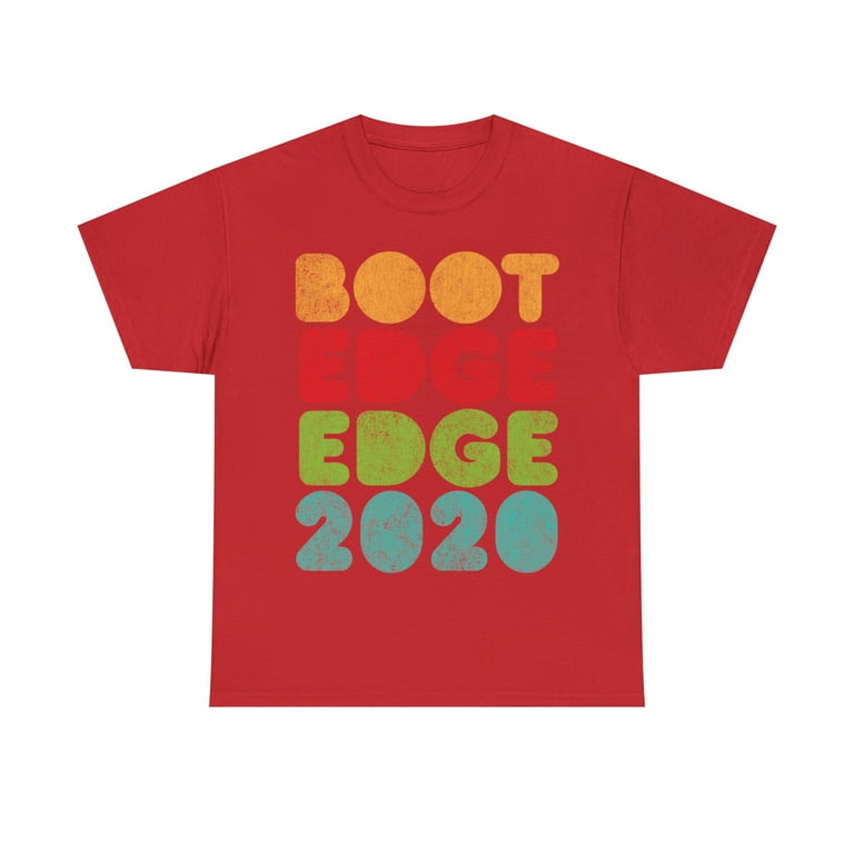Boot Edge Edge 2020 T-Shirt Mayor Pete Buttigieg 2020 Design Boot Edge Edge 2020 T-Shirt Mayor Pete Buttigieg 2020 Design