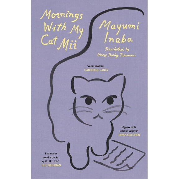 Mayumi Inaba Mornings With My Cat Mii (Paperback)